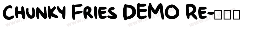 Chunky Fries DEMO Re字体转换